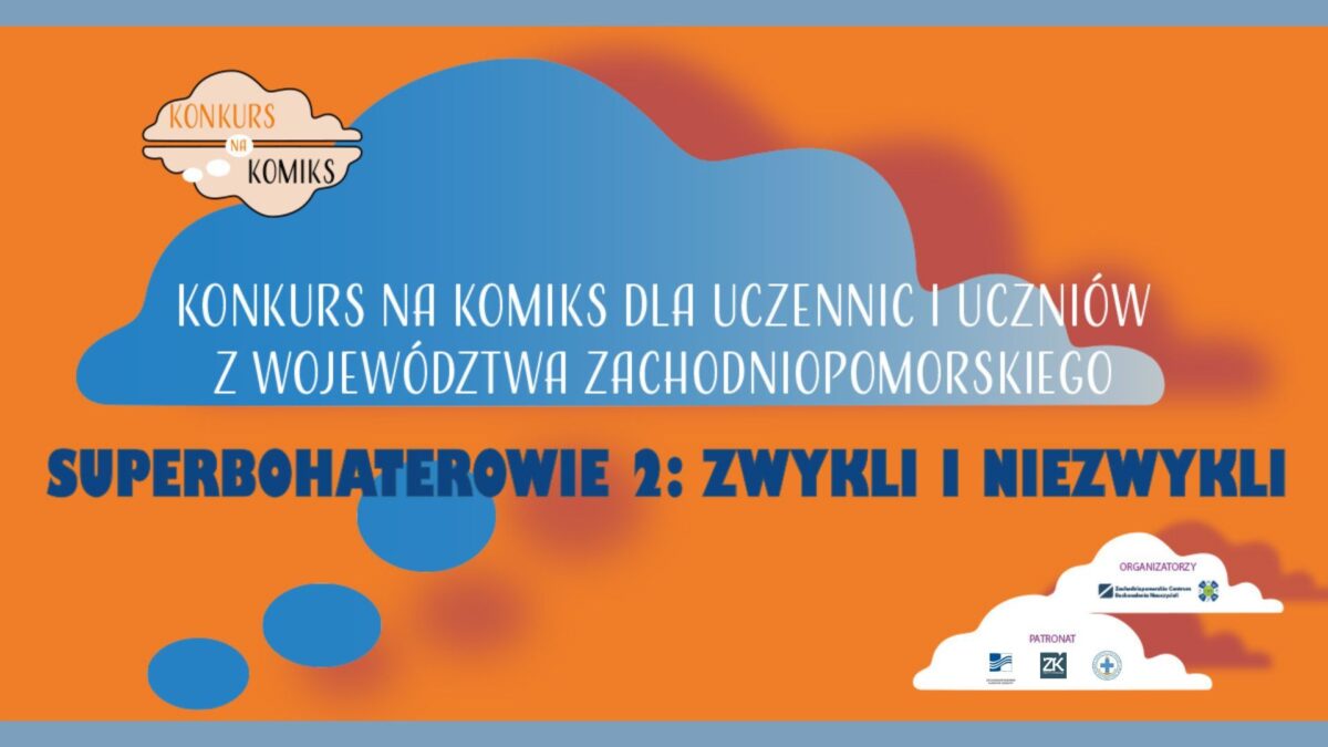 II Wojewódzki Konkurs na Komiks „Superbohaterowie 2: Zwykli i niezwykli”