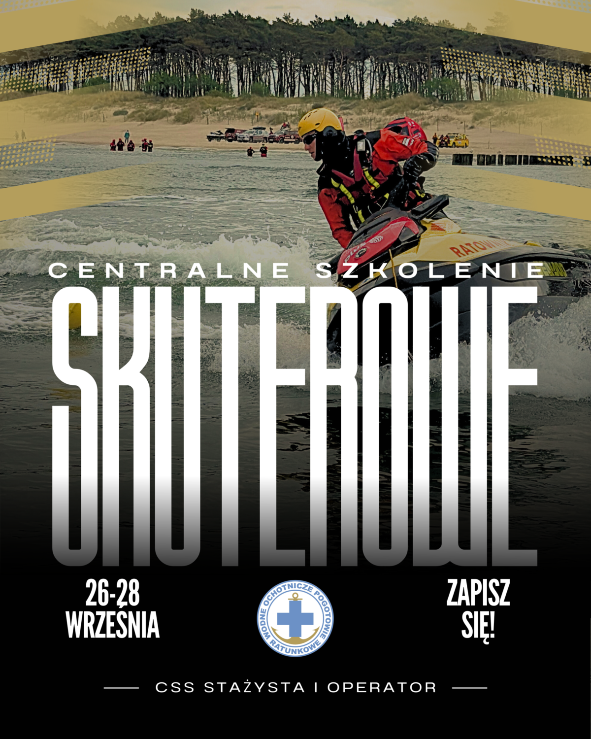 Centralne Szkolenie Specjalistyczne – stażysta i operator skutera ratowniczego Mielno 26-28.09.2025 r.